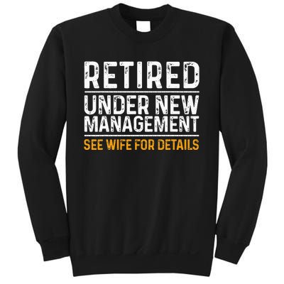 Funny Retirement Design Men Dad Retiring Party Humor Lovers Sweatshirt