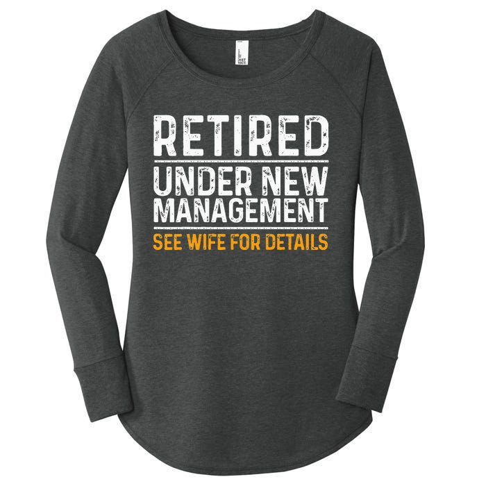 Funny Retirement Design Men Dad Retiring Party Humor Lovers Women's Perfect Tri Tunic Long Sleeve Shirt