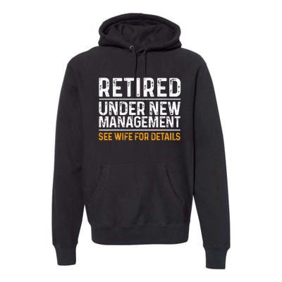 Funny Retirement Design Men Dad Retiring Party Humor Lovers Premium Hoodie