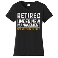 Funny Retirement Design Men Dad Retiring Party Humor Lovers Women's T-Shirt