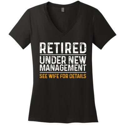 Funny Retirement Design Men Dad Retiring Party Humor Lovers Women's V-Neck T-Shirt