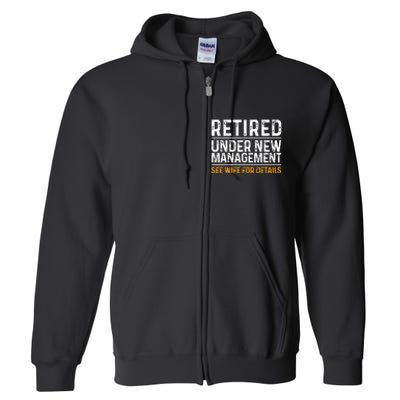 Funny Retirement Design Men Dad Retiring Party Humor Lovers Full Zip Hoodie