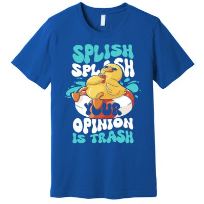 Funny Rubber Ducky Saying Rubber Duckie Rubber Duck Great Gift Premium T-Shirt