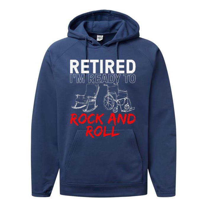 Funny Retirement Design For Retired Retirement Performance Fleece Hoodie