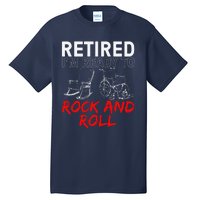 Funny Retirement Design For Retired Retirement Tall T-Shirt