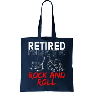 Funny Retirement Design For Retired Retirement Tote Bag