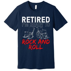 Funny Retirement Design For Retired Retirement Premium T-Shirt