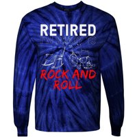 Funny Retirement Design For Retired Retirement Tie-Dye Long Sleeve Shirt