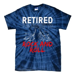 Funny Retirement Design For Retired Retirement Tie-Dye T-Shirt