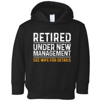 Funny Retirement Design  Dad Retiring Party Humor Lovers Toddler Hoodie