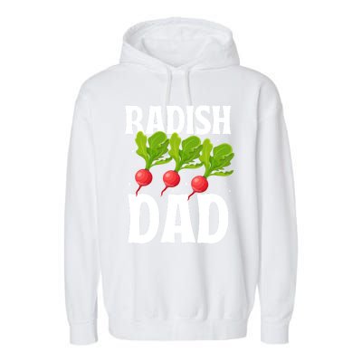 Funny Radish Dad Vegetable Fathers' Day Gardener Lover Meaningful Gift Garment-Dyed Fleece Hoodie