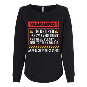 Funny Retirement Design For Retiree Retired Retire Womens California Wash Sweatshirt