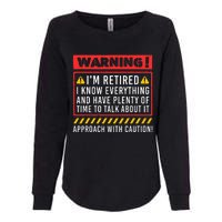 Funny Retirement Design For Retiree Retired Retire Womens California Wash Sweatshirt