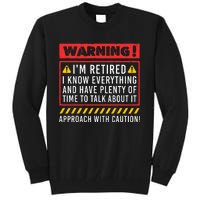 Funny Retirement Design For Retiree Retired Retire Tall Sweatshirt