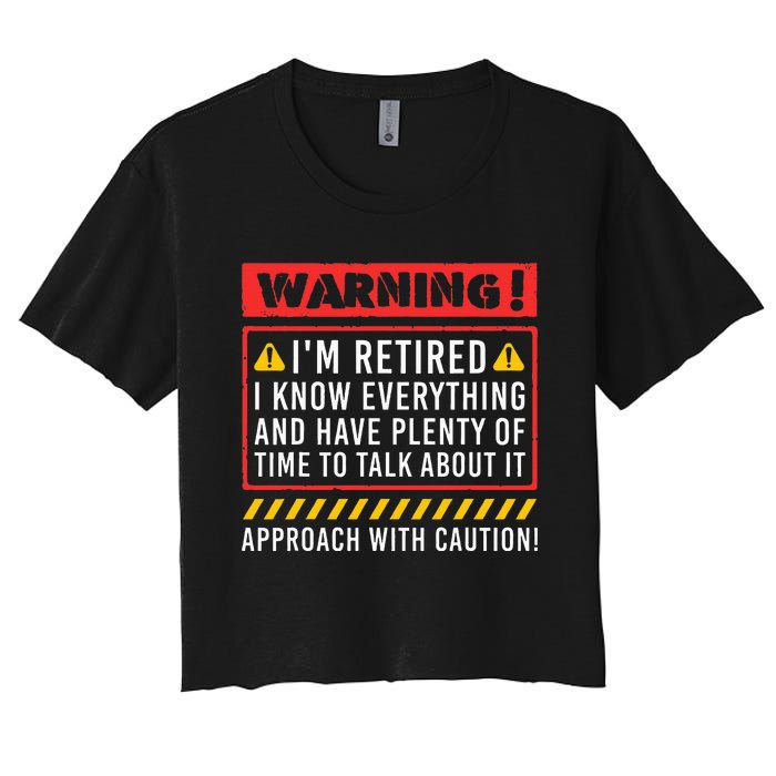 Funny Retirement Design For Retiree Retired Retire Women's Crop Top Tee