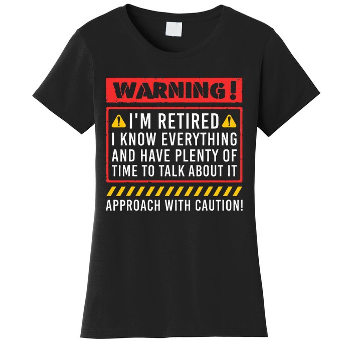 Funny Retirement Design For Retiree Retired Retire Women's T-Shirt