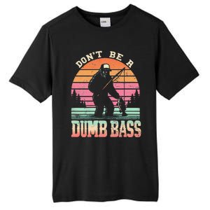 Funny Retro DonT Be A Dumb Bass Manfishing Sasquatch Tall Fusion ChromaSoft Performance T-Shirt