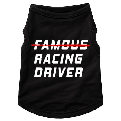 Famous racing driver funny quote for car and racing fans Doggie Tank