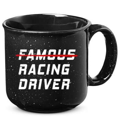 Famous racing driver funny quote for car and racing fans 15oz Campfire Ceramic Mug