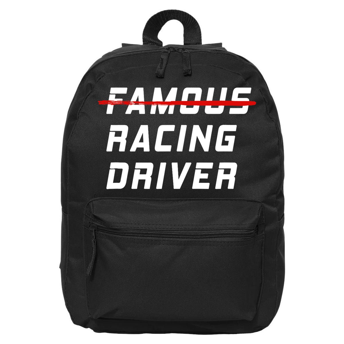Famous racing driver funny quote for car and racing fans 16 in Basic Backpack