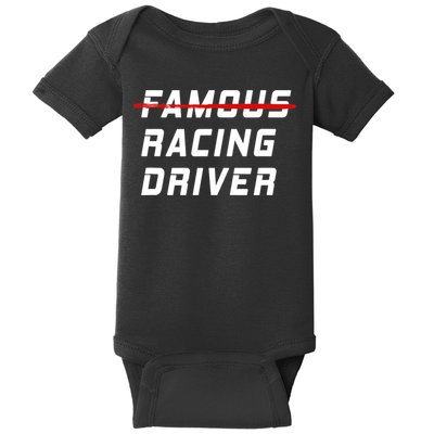 Famous racing driver funny quote for car and racing fans Baby Bodysuit