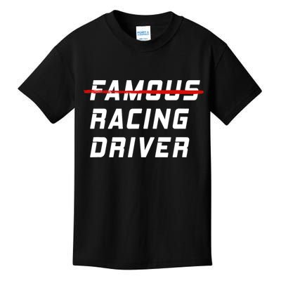 Famous racing driver funny quote for car and racing fans Kids T-Shirt