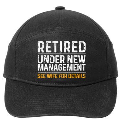 Funny Retirement Design Men Dad Retiring Party Humor Lovers 7-Panel Snapback Hat