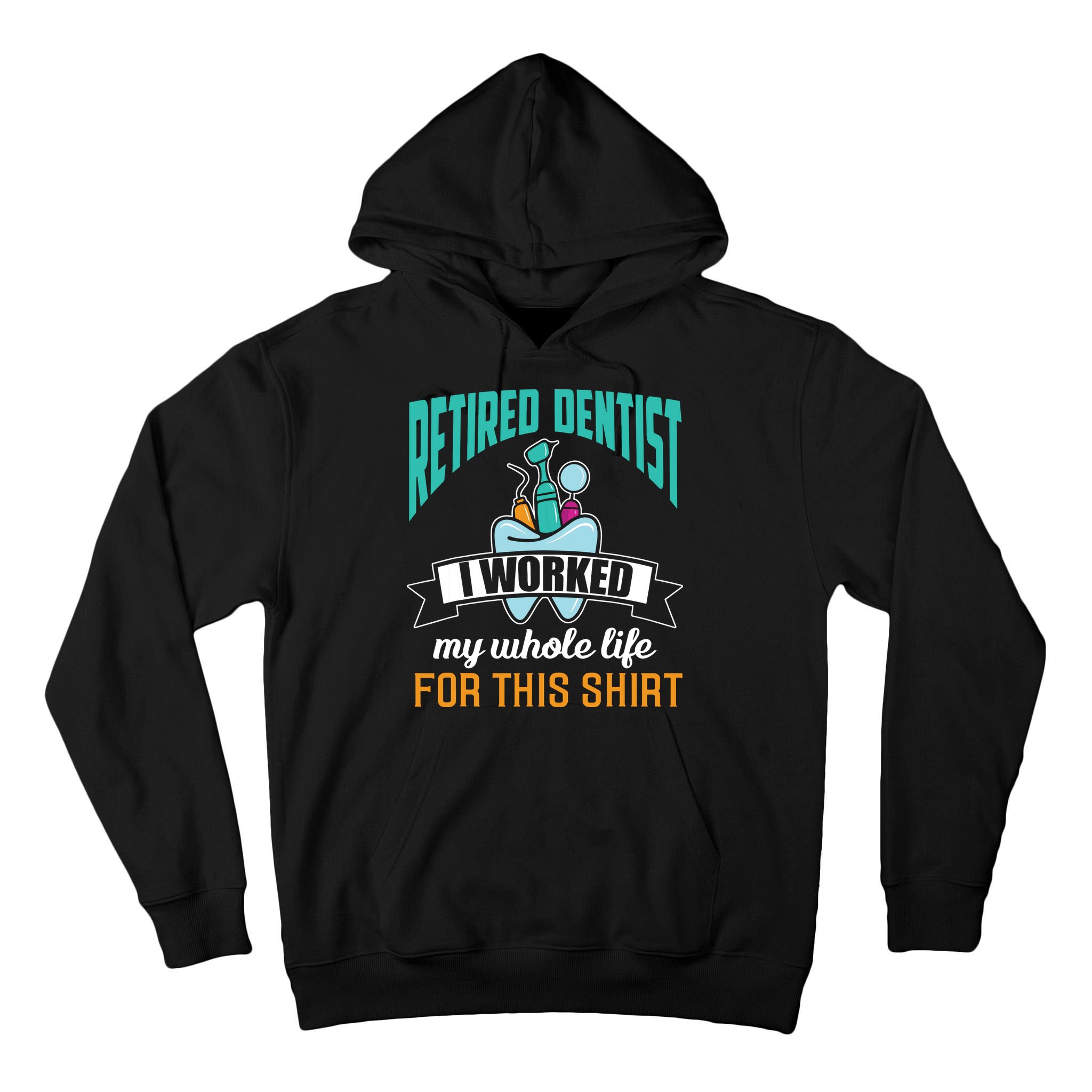 Funny Retired Dentist For This Humor Dentist Retirement Gift Tall Hoodie