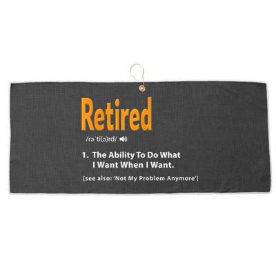 Funny Retired Definition Gift Funny Retirement Gag Gift Large Microfiber Waffle Golf Towel