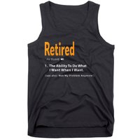 Funny Retired Definition Gift Funny Retirement Gag Gift Tank Top