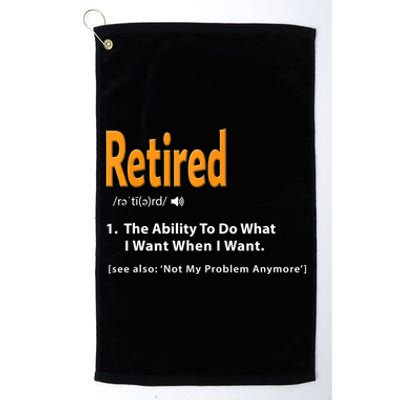 Funny Retired Definition Gift Funny Retirement Gag Gift Platinum Collection Golf Towel