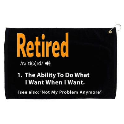 Funny Retired Definition Gift Funny Retirement Gag Gift Grommeted Golf Towel