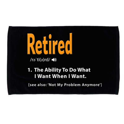 Funny Retired Definition Gift Funny Retirement Gag Gift Microfiber Hand Towel