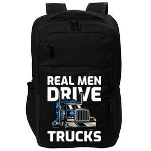 Funny Real Drive Trucks Big Rig Truck Driver Meaningful Gift Impact Tech Backpack