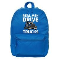 Funny Real Drive Trucks Big Rig Truck Driver Meaningful Gift 16 in Basic Backpack