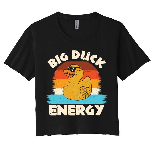 Funny Rubber Duck Gift I Big Duck Energy Vintage Duck Lover Cute Gift Women's Crop Top Tee