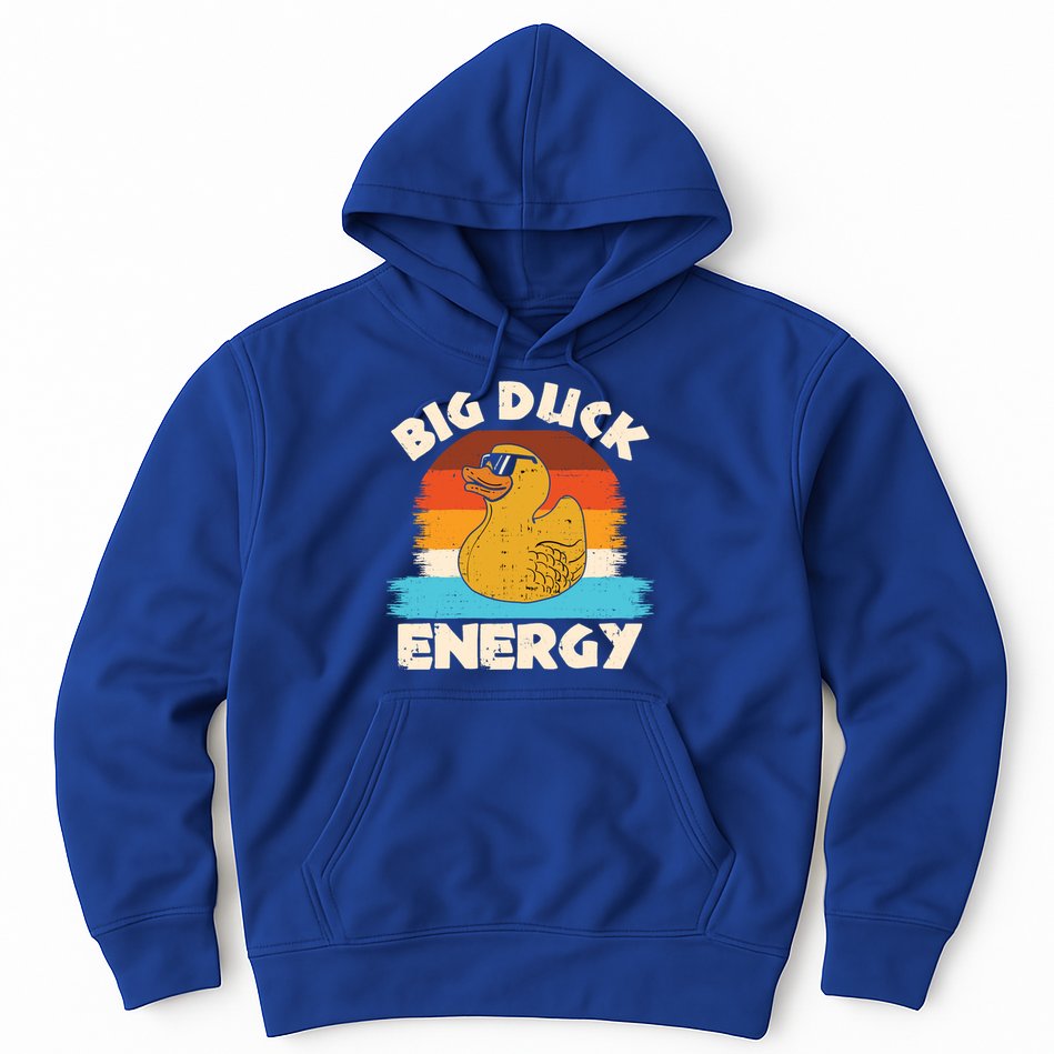 Funny Rubber Duck Gift I Big Duck Energy Vintage Duck Lover Cute Gift Hoodie
