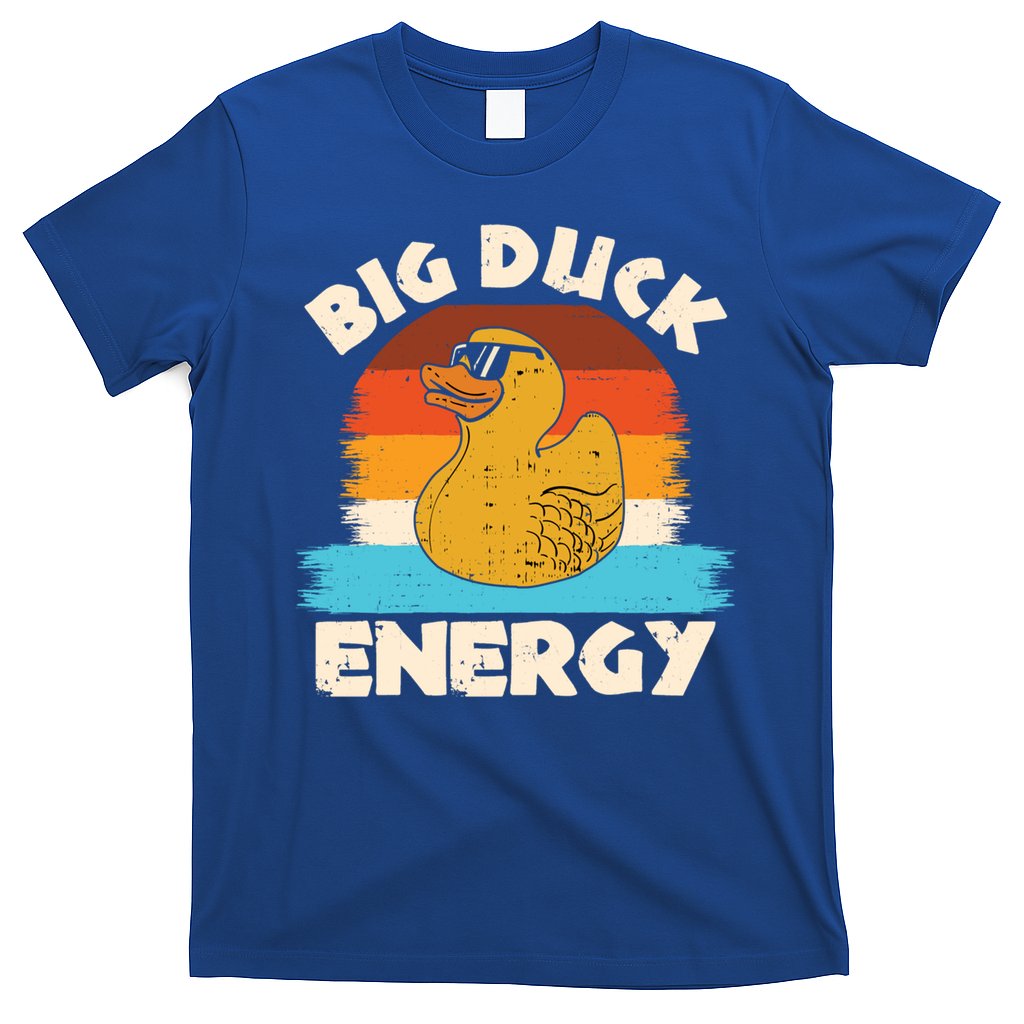 Funny Rubber Duck Gift I Big Duck Energy Vintage Duck Lover Cute Gift T-Shirt