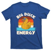 Funny Rubber Duck Gift I Big Duck Energy Vintage Duck Lover Cute Gift T-Shirt