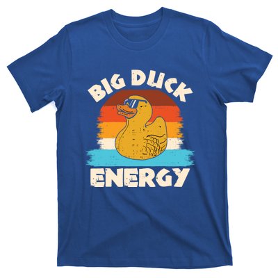 Funny Rubber Duck Gift I Big Duck Energy Vintage Duck Lover Cute Gift T-Shirt