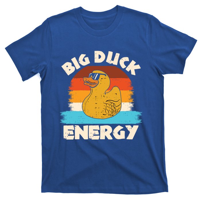 Funny Rubber Duck Gift I Big Duck Energy Vintage Duck Lover Cute Gift T-Shirt