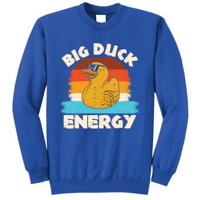 Funny Rubber Duck Gift I Big Duck Energy Vintage Duck Lover Cute Gift Tall Sweatshirt