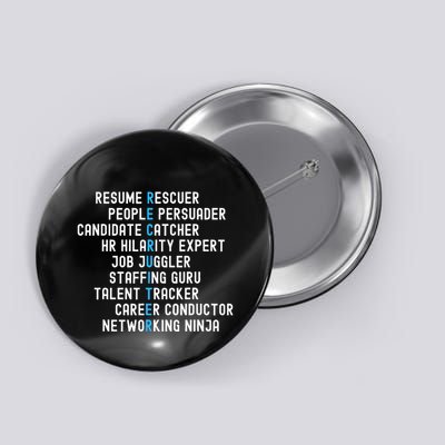 Funny Recruiter Definitions With Job Responsibilities Button