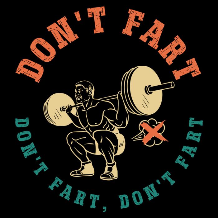 Funny Retro DonT Fart DonT Fart Powerlifting Weightlifting Gift Performance Shirt