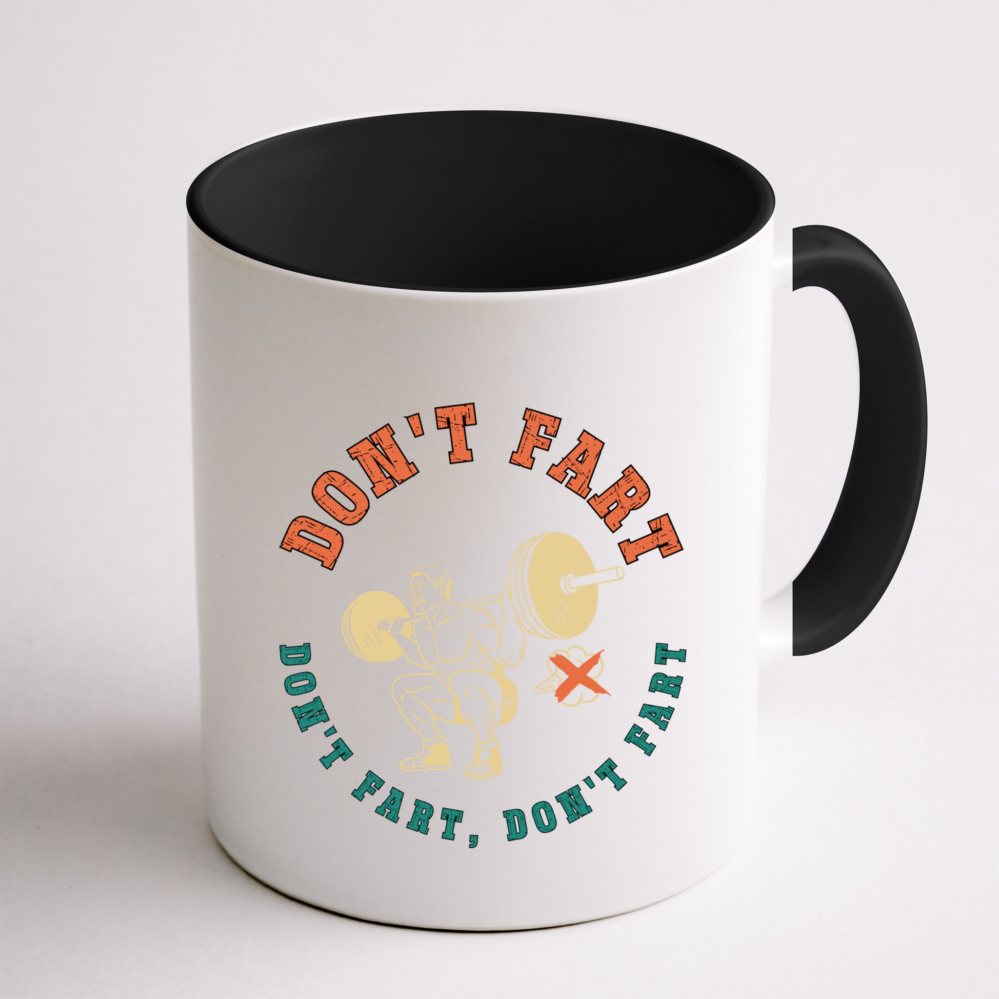 Funny Retro DonT Fart DonT Fart Powerlifting Weightlifting Gift Mug