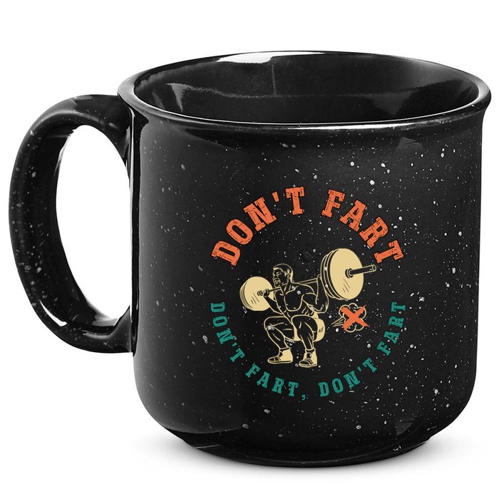 Funny Retro DonT Fart DonT Fart Powerlifting Weightlifting Gift 15oz Campfire Ceramic Mug