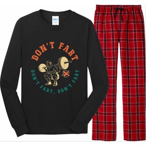 Funny Retro DonT Fart DonT Fart Powerlifting Weightlifting Gift Long Sleeve Pajama Set