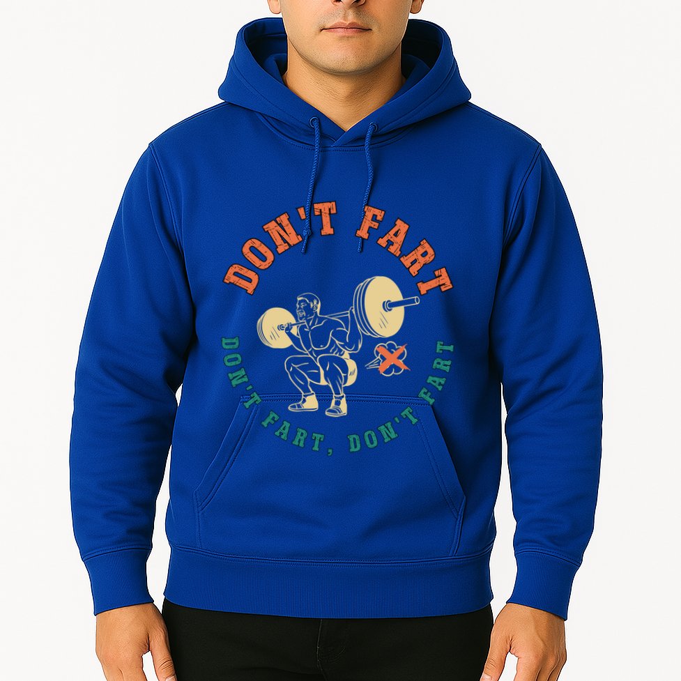 Funny Retro DonT Fart DonT Fart Powerlifting Weightlifting Gift Hoodie