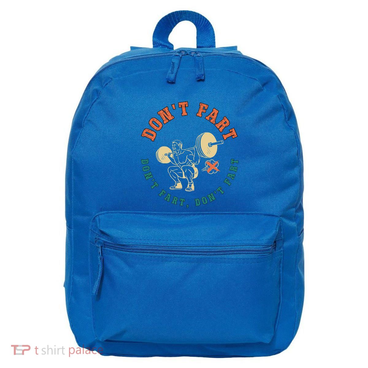 Funny Retro DonT Fart DonT Fart Powerlifting Weightlifting Gift 16 in Basic Backpack