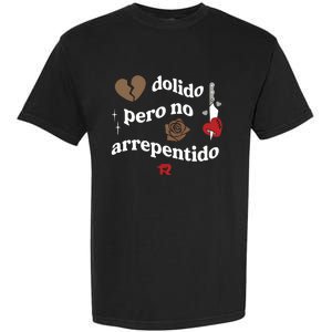 Fuerza Regida Dolido Pero No Arrepentido Limited Garment-Dyed Heavyweight T-Shirt